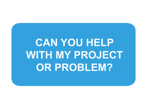 Can you help with my project or problem button.